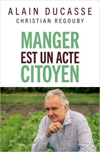 Livre Manger est un acte citoyen